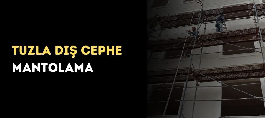 tuzla-dis-cephe-mantolama